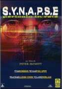 Film Synapse. Pericolo in rete Peter Howitt