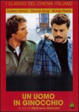 Film Un uomo in ginocchio Damiano Damiani