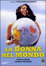 Film La donna nel mondo Gualtiero Jacopetti Franco Prosperi Paolo Cavara