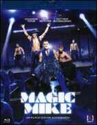 Film Magic Mike Steven Soderbergh