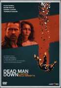 Film Dead Man Down. Il sapore della vendetta Niels Arden Oplev