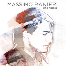 CD Qui e adesso Massimo Ranieri