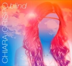 CD Blind (Amici 2016) Chiara Grispo