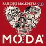 CD Passione maledetta 2.0 Modà