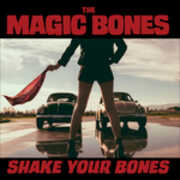 CD Shake Your Bones Magic Bones
