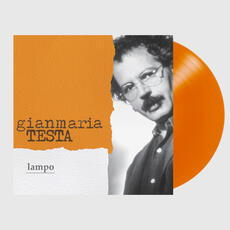 Vinile Lampo (Limited Orange Vinyl Edition) Gianmaria Testa