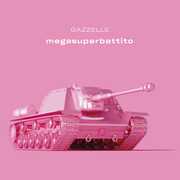 CD Megasuperbattito Gazzelle