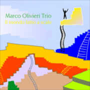 CD Il mondo fatto a scale Marco Olivieri