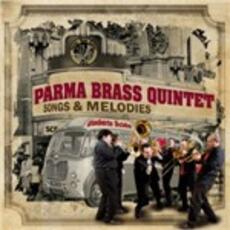 CD Songs & Melodies Parma Brass Quintet Umberto Scida