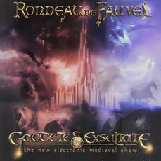 CD Gaudete Et Exsultate. The New Electronic Medieval Show (Colonna sonora) Rondeau de Fauvel