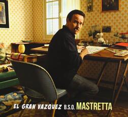 CD El Gran Vázquez (Colonna sonora) Mastretta