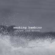 CD Storm and Drunk Smoking Bambino