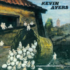 CD Whatevershebringswesing Kevin Ayers