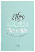 Cartoleria Libro delle amiche Mr Wonderful. Libro delle storie tue e mie Mr Wonderful