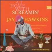 CD At Home with Screamin' Jay Hawkins Screaming Jay Hawkins