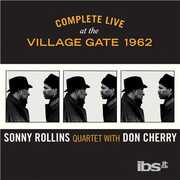 CD Complete Live at the Village Gate 1962 Don Cherry Sonny Rollins