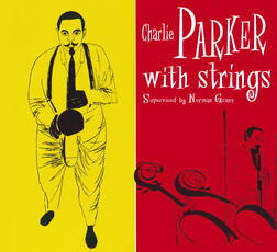 CD With Strings Charlie Parker