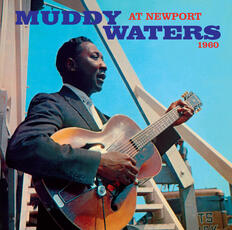CD At Newport 1960 + Sings Muddy Waters