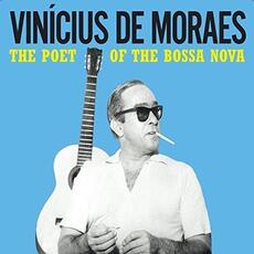 CD Poet of Bossa Nova. His Early Recordings Vinicius De Moraes