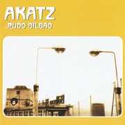 Vinile Rudo Bilbao Akatz