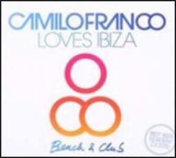 CD Loves Ibiza Camilo Franco