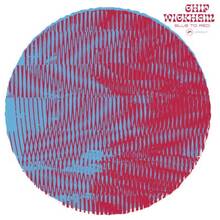 Vinile Blue to Red (Limited Edition) Chip Wickham