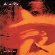 Vinile Just for a Day Slowdive