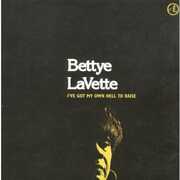 CD I've got my own Hell to Raise Bettye LaVette