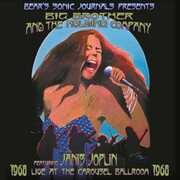 Vinile Live at the Carousel Ballroom 1968 Big Brother & the Holding Company