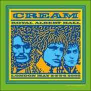 Vinile Royal Albert Hall, May 2005 Cream