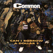Vinile Can I Borrow a Dollar? Common