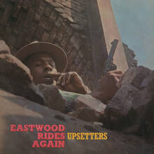 Vinile Eastwood Rides Again (Orange Coloured Vinyl) Upsetters