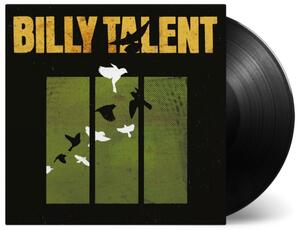 Vinile Billy Talent III (180 gr.) Billy Talent