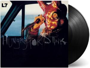 Vinile Hungry for Stink L7