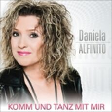 CD Komm & Tanz Mit Mir Daniela Alfinito
