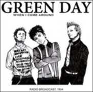 CD When I Come Around. Live FM Broadcast Green Day