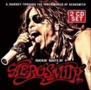 CD Rockin' Roots of Aerosmith