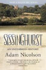 Libro in inglese Sissinghurst: An Unfinished History Adam Nicolson