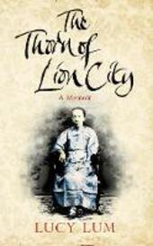 Thorn of Lion City: A Memoir