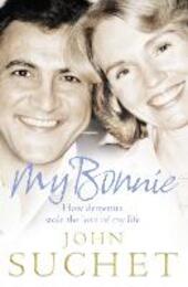 My Bonnie: How dementia stole the love of my life