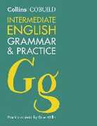 Libro in inglese COBUILD Intermediate English Grammar and Practice: B1-B2