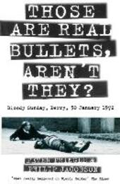 Those Are Real Bullets, Aren't They?