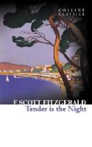 Libro in inglese Tender is the Night F. Scott Fitzgerald