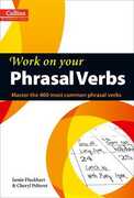 Libro in inglese Phrasal Verbs: B1-C2 Jamie Flockhart Cheryl Pelteret