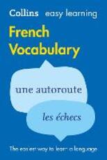 Libro in inglese Easy Learning French Vocabulary: Trusted Support for Learning Collins Dictionaries