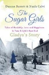 The Sugar Girls--Gladys's Story