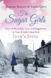 The Sugar Girls--Joan's Story