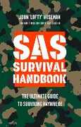 Libro in inglese SAS Survival Handbook: The Definitive Survival Guide John 'Lofty' Wiseman