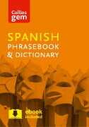 Libro in inglese Collins Spanish Phrasebook and Dictionary Gem Edition: Essential Phrases and Words in a Mini, Travel-Sized Format Collins Dictionaries