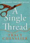 Libro in inglese A Single Thread Tracy Chevalier